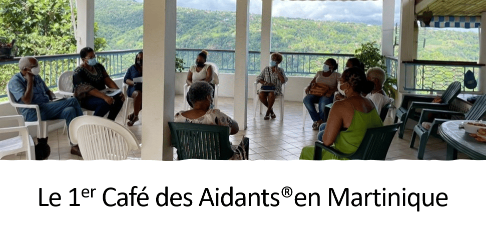 Le premier Café des Aidants de Martinique