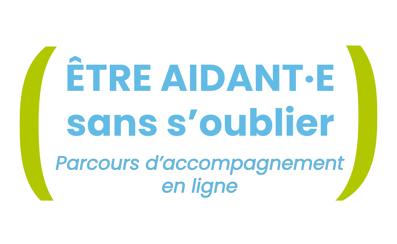 Logo du Parcours d'accompagnement en ligne Être aidant·e sans s'oublier fond transparent png