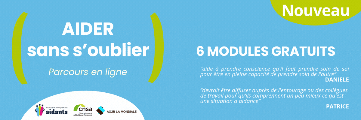 Parcours d'accompagnement gratuit en ligne - Aider sans s'oublier de l'Association Française des aidants